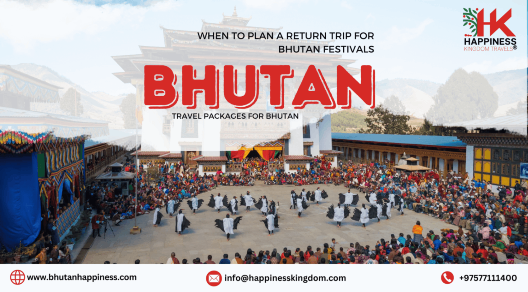 When to Plan a Return Trip for Bhutan Festivals