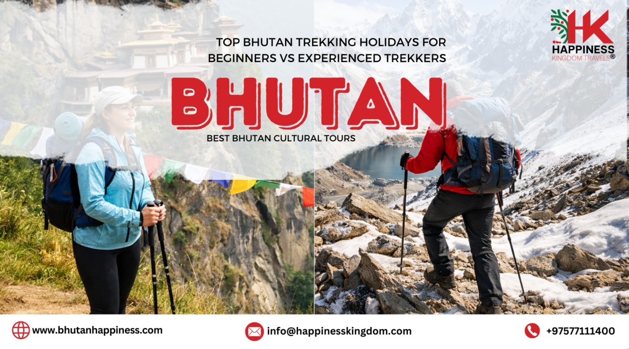 Top Bhutan Trekking Holidays for Beginners vs Experienced Trekkers
