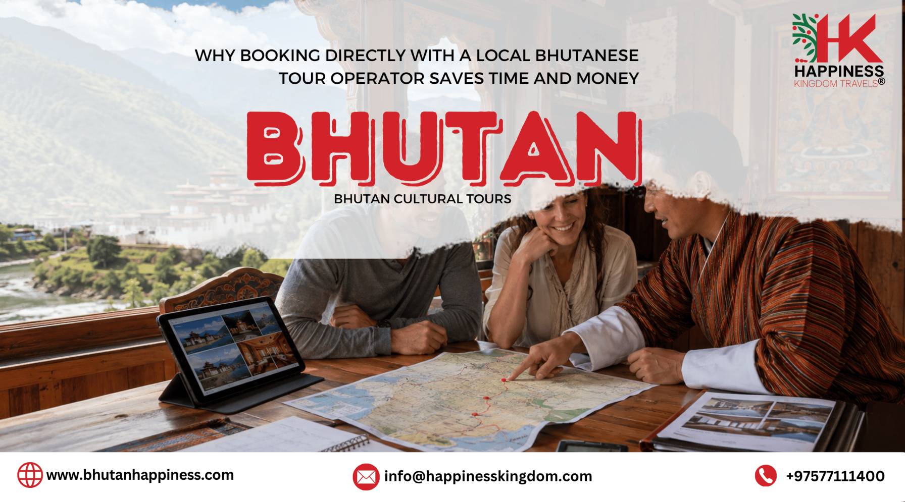 Why Booking Directly with a Local Bhutanese Tour Operator Saves Time and Money
